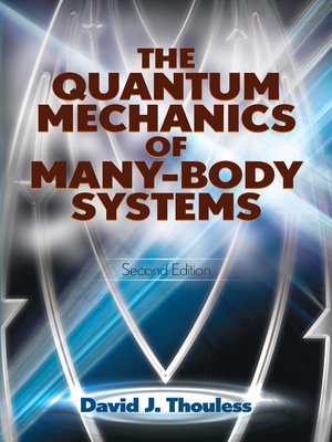 cover image of The Quantum Mechanics of Many-Body Systems